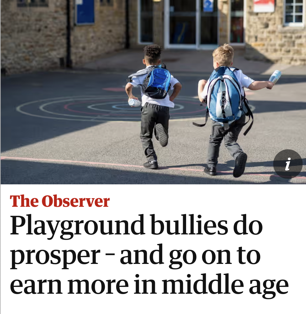 The Observer Playground bullies do prosper and go on to earn more in middle age